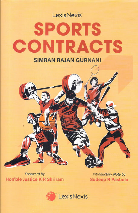 Cover of Sports Contracts by Simran Rajan Gurnani, featuring illustrations of athletes across disciplines, with legal insights into sports contracts, published by LexisNexis.