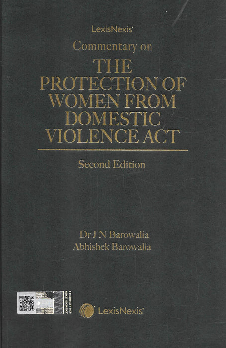 Cover of Commentary on The Protection of Women from Domestic Violence Act, 2nd Edition by Dr. J. N. Barowalia and Abhishek Barowalia, published by LexisNexis, 2025 edition.