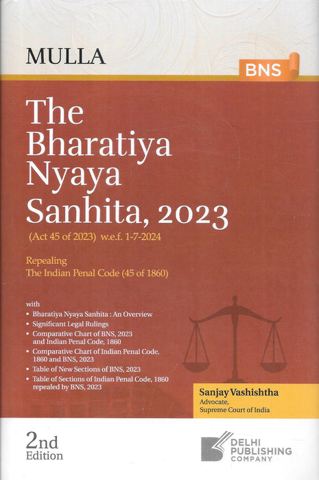 Front cover of The Bharatiya Nyaya Sanhita 2023 by Sanjay Vashishtha published by Delhi Publishing Company, a comprehensive criminal law book replacing the Indian Penal Code with comparative charts, section-wise mapping, tables of new provisions, and structured analysis for lawyers and judges.