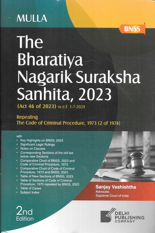 Front cover of The Bharatiya Nagarik Suraksha Sanhita 2023 by Sanjay Vashishtha published by Delhi Publishing Company, a comprehensive criminal procedure law book with clause-wise notes, comparative charts with CrPC 1973, tables of new sections, and subject index for lawyers and judges.