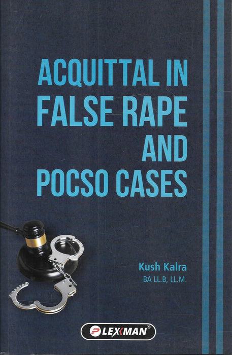 Acquittal in False Rape and Pocso cases