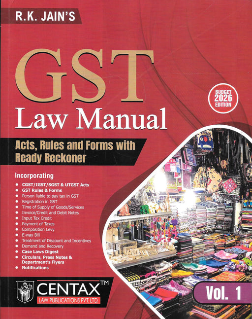 Front cover of RK Jain GST Law Manual Budget 2026 Edition two-volume set including CGST, IGST, SGST Acts, Rules, Forms, circulars, notifications and case law digest for GST professionals and tax practitioners.
