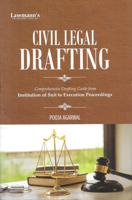 Civil Legal Drafting by Adv. Dr. Pooja Agarwal, 2027 Edition, Lawmann's