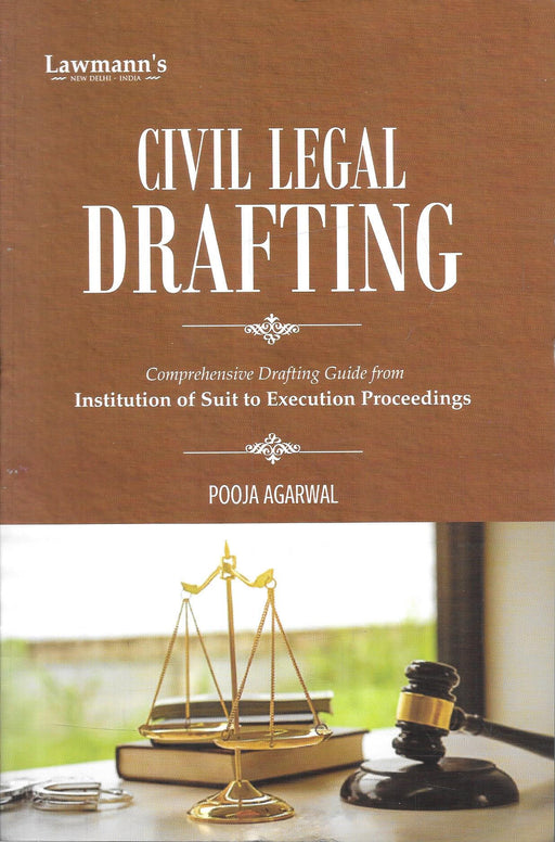 Civil Legal Drafting by Adv. Dr. Pooja Agarwal, 2027 Edition, Lawmann's