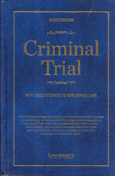Book cover of Criminal Trial by Ramachandran, published by Lawmann’s, featuring cross-references to new criminal laws and practical insights for lawyers and judges in India.