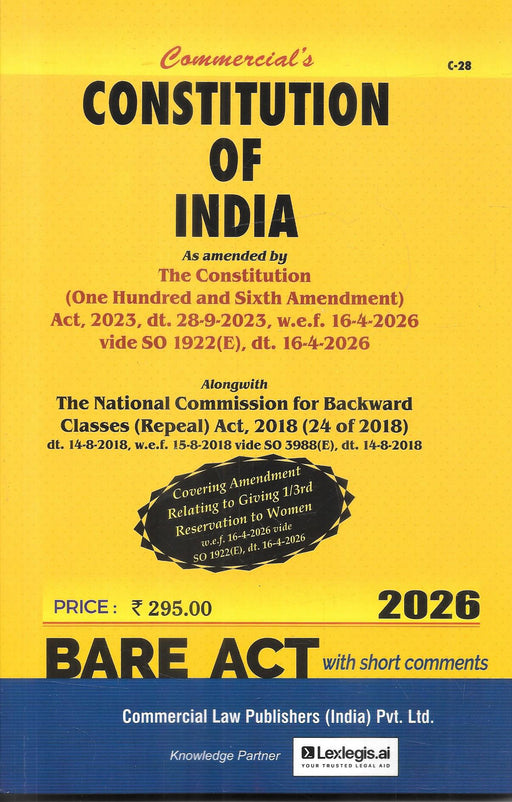 Constitution of India 2026 Bare Act with Short Comments updated with 106th Constitutional Amendment and women's reservation provisions published by Commercial Law Publishers