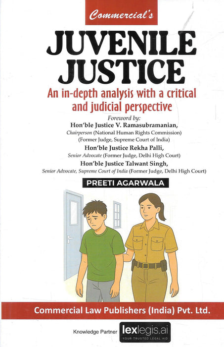 Cover of Juvenile Justice by Preeti Agarwala, published by Commercial Law Publishers India Pvt Ltd, featuring an analytical overview of the Juvenile Justice Act with judicial insights and a child-friendly reformative focus.
