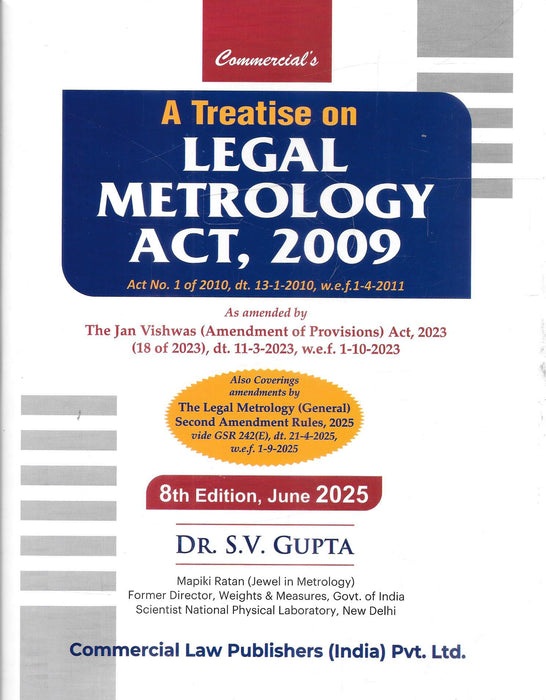 Cover of the 2025 edition of "A Treatise on Legal Metrology Act, 2009" by Dr. S.V. Gupta, featuring updates from Jan Vishwas Act 2023 and Legal Metrology Rules 2025.