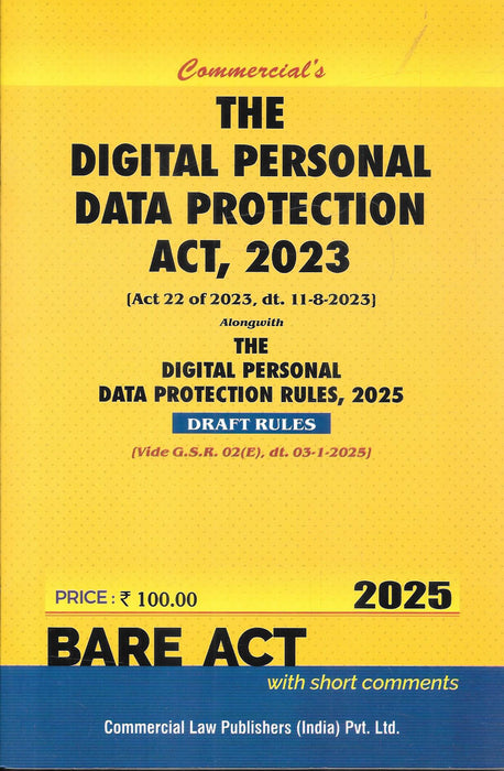 The Digital Personal Data Protection Act 2023 | Bare Act | 2025 Edition