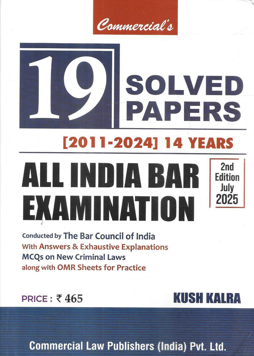 Cover of 19 Solved Papers All India Bar Examination by Kush Kalra, featuring solved past papers, MCQs, and practice material for AIBE 2025 aspirants.