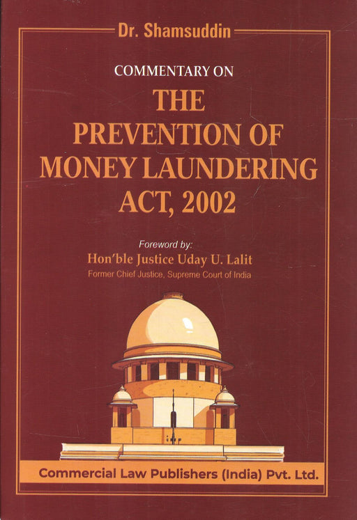 Cover of “Commentary on the Prevention of Money Laundering Act, 2002” by Dr. Shamsuddin, featuring the Supreme Court illustration and foreword by Justice Uday U. Lalit.
