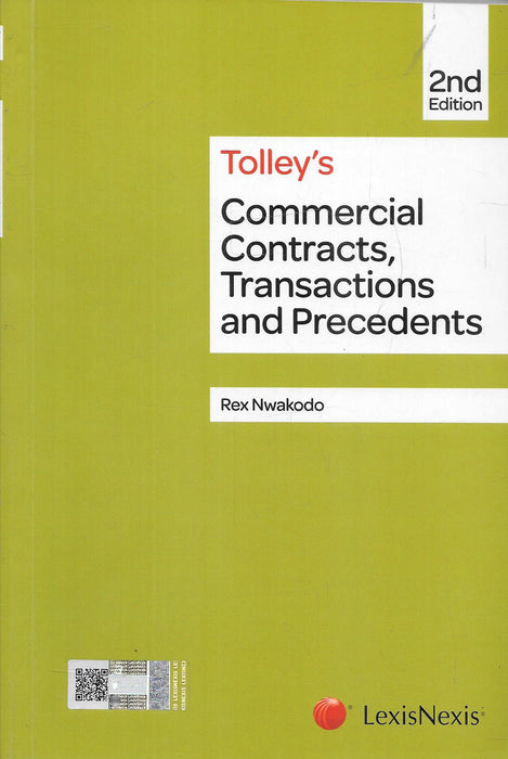 Cover of Tolley’s Commercial Contracts, Transactions and Precedents by Rex Nwakodo, 2nd Edition, Indian Reprint 2024 – a comprehensive legal reference for drafting and managing commercial agreements.