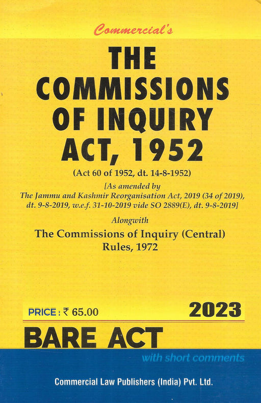 The Commission of Inquiry Act, 1952