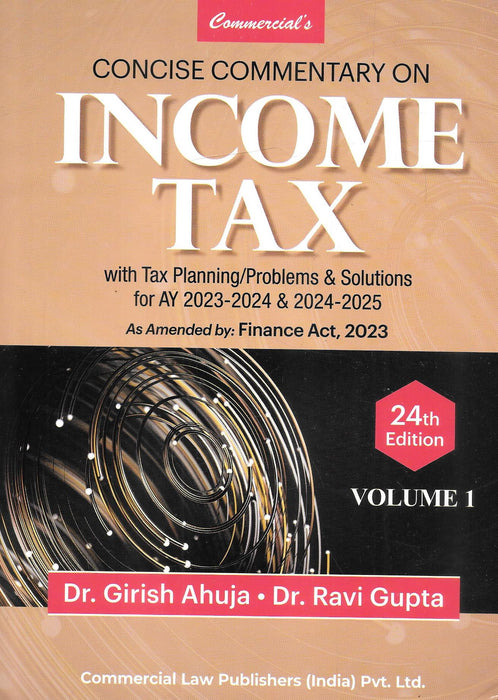 Concise Commentary on Income Tax in 2 vols