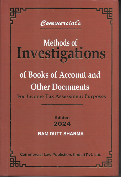 Methods Of Investigations Of Books Of Account And Other Documents For Income Tax Assessment Purposes