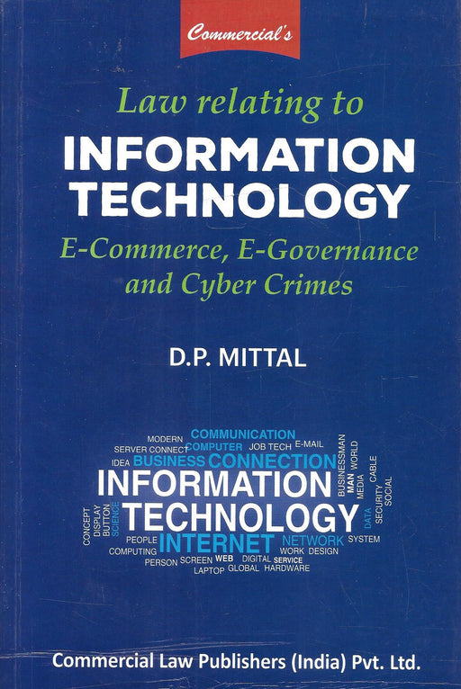 Law Relating To Information Technology - E-Commerce, E-Governance And Cyber Crimes