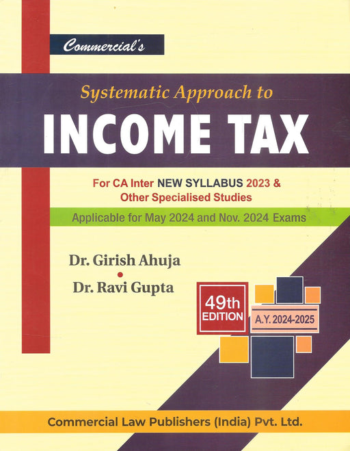 Systematic Approach To Income Tax For CA Inter & Other Specialised Studies