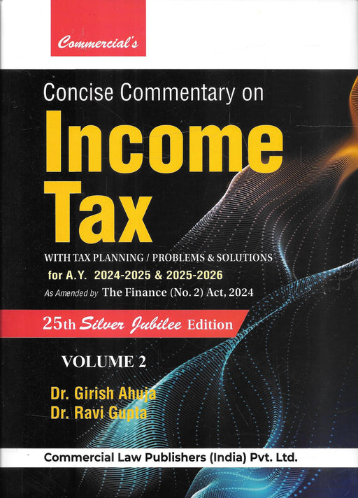 Concise Commentary on Income Tax in 2 vols