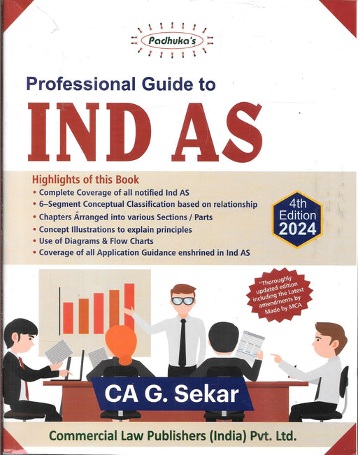 Professional Guide to IND AS 4th edition 2024 by CA G Seker, Commercial Law Publishers (India) Pvt Ltd