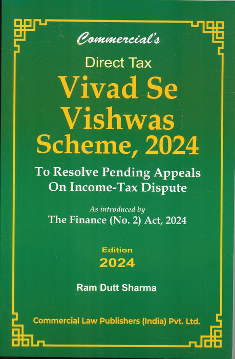 Direct Tax – Vivad se Vishwas Scheme, 2024