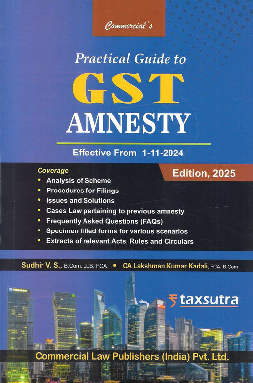 Practical Guide To GST Amnesty