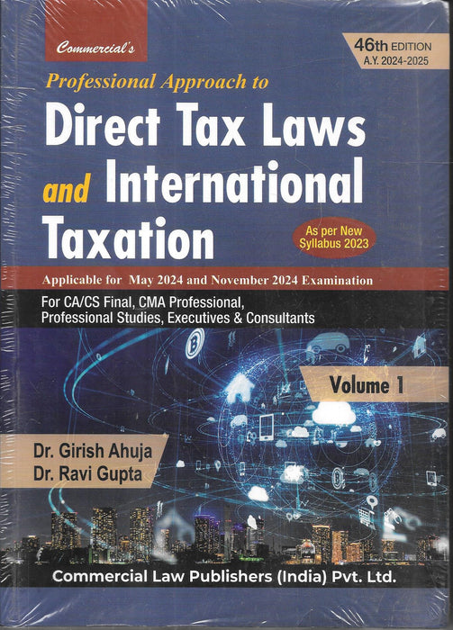 Professional Approach to Direct Tax Laws And International Taxation (In 2 Volumes)