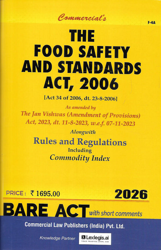 Food Safety and Standards Act 2006 2026 edition bare act book with rules regulations commodity index and short comments used by lawyers compliance professionals and food industry experts in India.