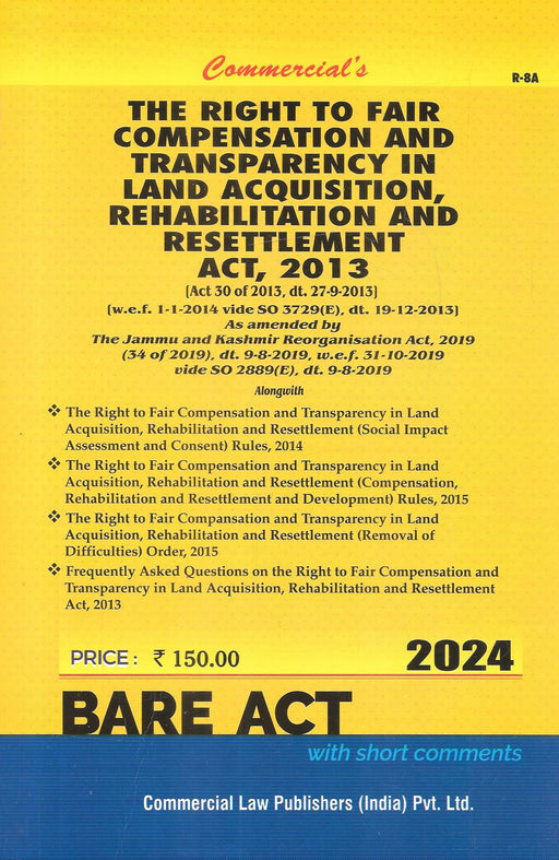 The Right To Fair Compensation And Transparency In Land Acquisition , Rehabilitation And Resettlement Act , 2013 ( Bare-Act )
