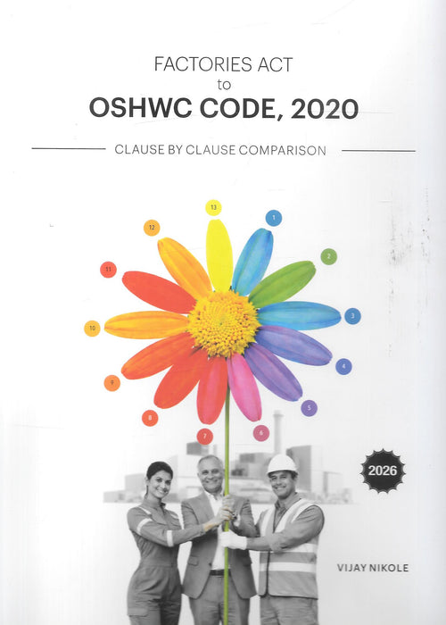 Factories Act to OSHWC Code 2020 Clause by Clause Comparison 2026 by Vijay Nikole