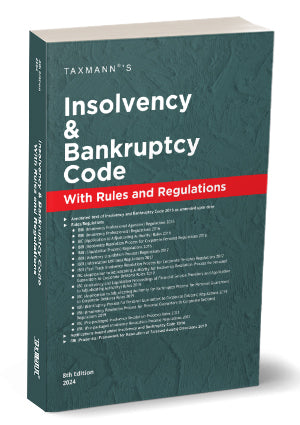 Insolvency and Bankruptcy Code with Rules and Regulations