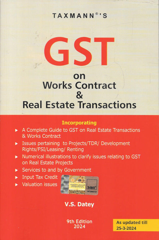 GST On Works Contract & Real Estate Transactions