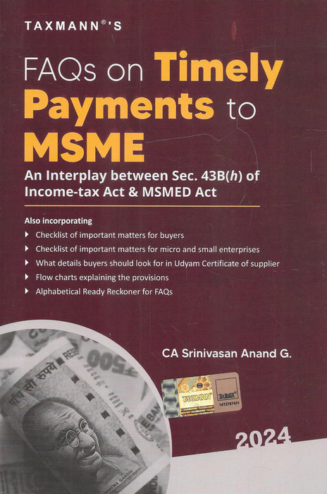 FAQs on Timely Payments to MSME – An Interplay between Sec. 43B(h) of the Income-tax Act & MSMED Act