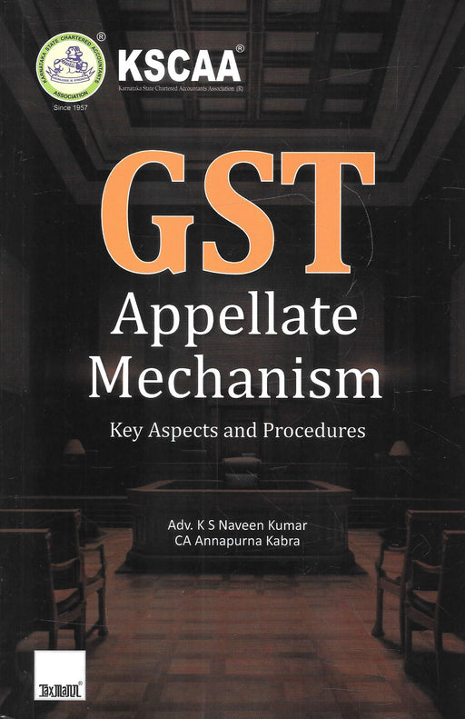 GST Appellate Mechanism | Key Aspects and Procedures