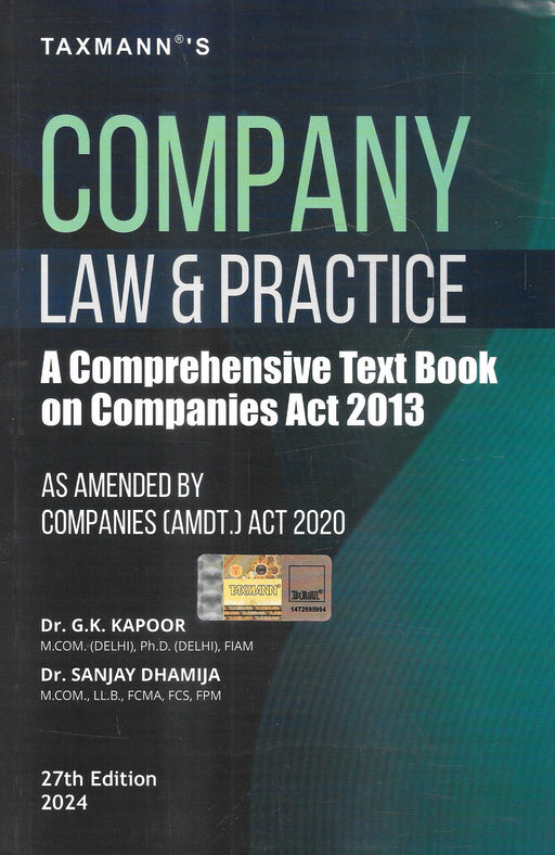 Company Law & Practice a Comprehensive Text Book On Companies Act 2013