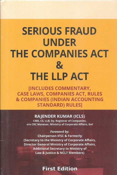 Serious Fraud under The Companies Act and The LLP Act