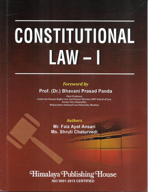 Constitutional Law I by Faiz Ansari and Shruti Chaturvedi a student friendly law book covering Indian Constitution fundamental rights and legal concepts widely used by law students and judiciary aspirants.