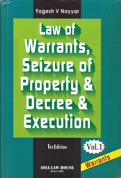 Law of Warrants Seizure of Property and Decree Execution book by Asia Law House featuring procedural flowcharts under BNSS 2023 and CrPC 1973 for attachment warrants and execution proceedings useful for litigators and court practice.