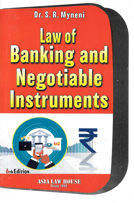 Law of Banking and Negotiable Instruments