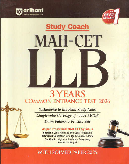 Front and back cover of MAH CET LLB 3 Years Study Coach 2026 by Arihant, featuring section-wise study notes, 5000 plus MCQs, solved MAH CET 2025 paper, and practice sets tailored for graduates preparing for law entrance exams in Maharashtra.
