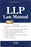 Cover of 'LLP Law Manual' 15th Edition by Taxmann, June 2025, featuring annotated LLP Act, rules from 2009 to 2023, and latest compliance updates.