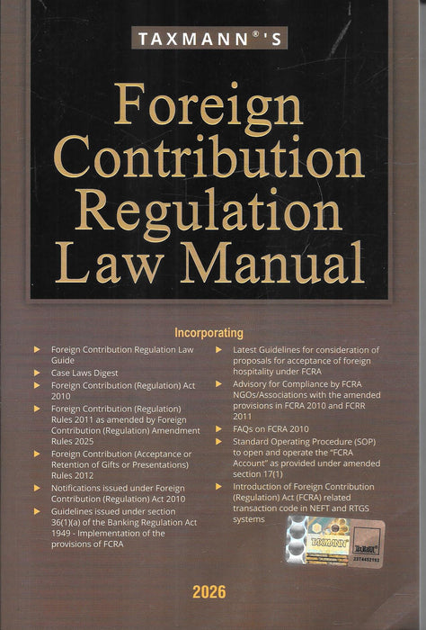 Front cover of Taxmann’s Foreign Contribution Regulation Law Manual, 2026 edition, brown and black design with compliance highlights, essential reference for lawyers and NGOs.