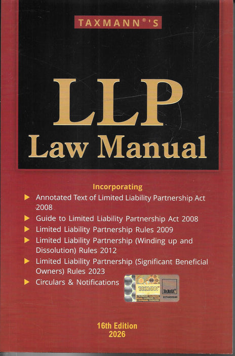Front cover of LLP Law Manual 2026 by Taxmann, featuring the 16th edition with updated LLP Act 2008, LLP Rules 2009, winding up and dissolution rules, significant beneficial owners rules 2023, and compliance-focused legal content for professionals.