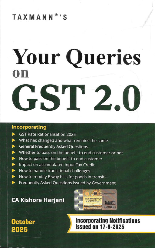 Front cover of Your Queries on GST 2.0 by CA Kishore Harjani, October 2025 edition by Taxmann, featuring topics like GST Rate Rationalisation 2025, input tax credit, E-way bills, and key government notifications.