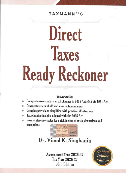 Cover of Direct Taxes Ready Reckoner 2026 edition by Vinod K Singhania and Kapil Singhania, updated as per Finance Act 2026, a comprehensive tax reference guide widely used by chartered accountants and tax professionals in India.