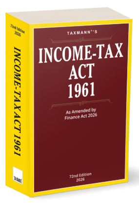 Income Tax Act 1961 2026 edition by Taxmann updated as per Finance Act 2026 bare act book for chartered accountants tax practitioners lawyers and students for income tax law reference.
