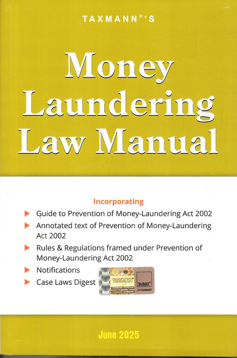Cover of 'Money Laundering Law Manual' by Taxmann, June 2025 edition, featuring detailed guidance and legal analysis on the Prevention of Money-Laundering Act, 2002.