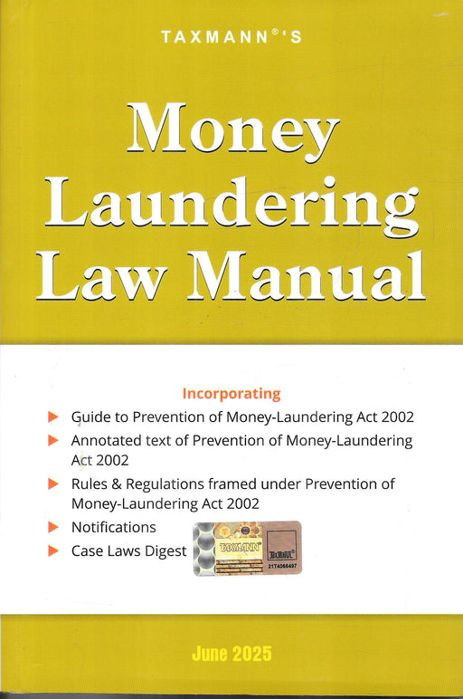 Cover of 'Money Laundering Law Manual' by Taxmann, June 2025 edition, featuring detailed guidance and legal analysis on the Prevention of Money-Laundering Act, 2002.