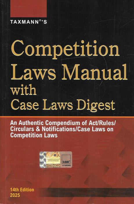 Cover of 'Competition Laws Manual with Case Laws Digest' 14th Edition 2025 by Taxmann, featuring a comprehensive compilation of competition law statutes, circulars, notifications, and case summaries for legal professionals.