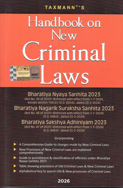 Cover of Taxmann’s Handbook on New Criminal Laws 2026 edition featuring Bharatiya Nyaya Sanhita, Bharatiya Nagarik Suraksha Sanhita, and Bharatiya Sakshya Adhiniyam with key highlights for criminal law practitioners and students.