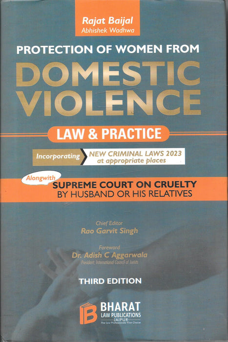 Protection of Women from Domestic Violence Law and Practice Third Edition by Rajat Baijal and Abhishek Wadhwa